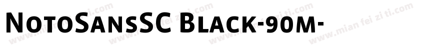 NotoSansSC Black-90m字体转换